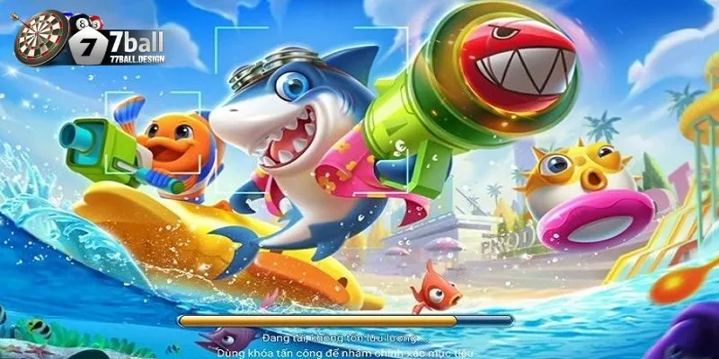 Cách Chơi Bắn Cá Đổi Thưởng 77ball Hiệu Quả