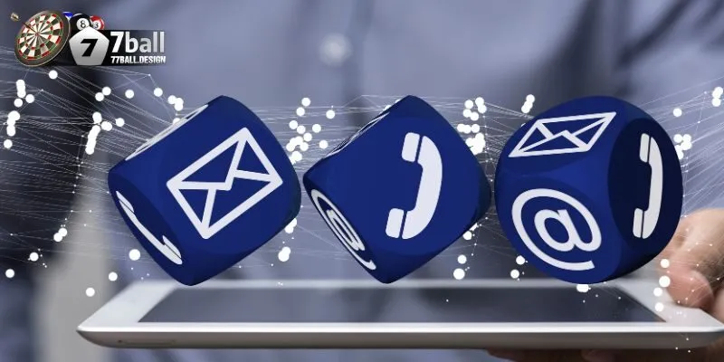 Hướng Dẫn Chi Tiết Cách Liên Hệ 77ball Qua Từng Kênh